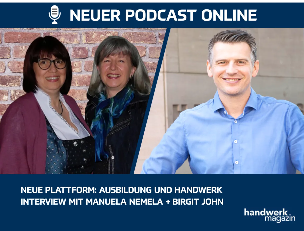 Neue Plattform „Ausbildung und Handwerk“: Interview mit Manuela Nemela und Birgit John