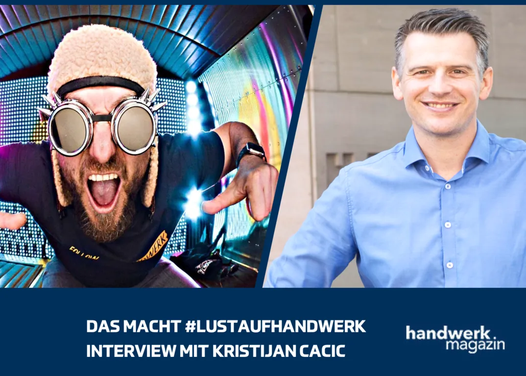 Das macht #lustaufhandwerk: Interview mit Kristijan Cacic