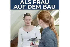 Als Frau auf dem Bau