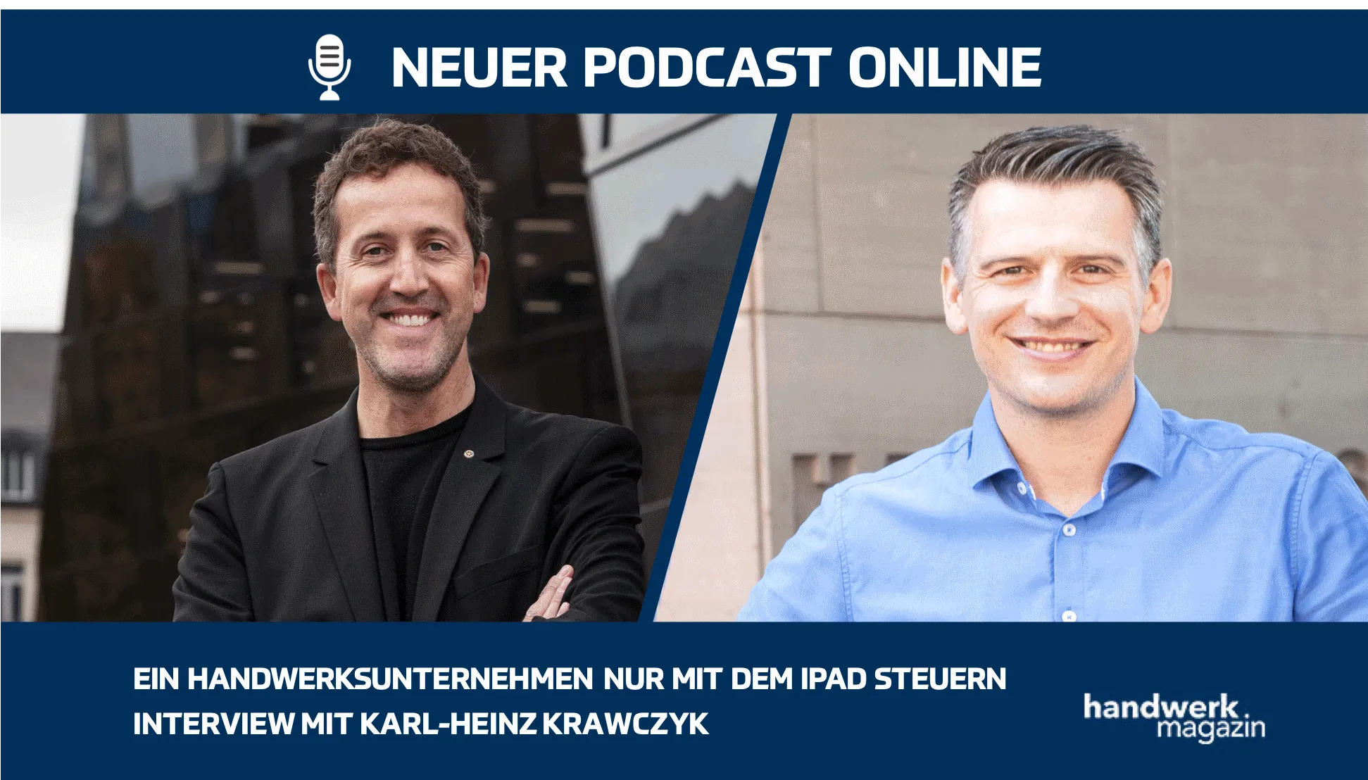 Das Unternehmen mit dem iPad steuern: Interview mit Karl-Heinz Krawczyk