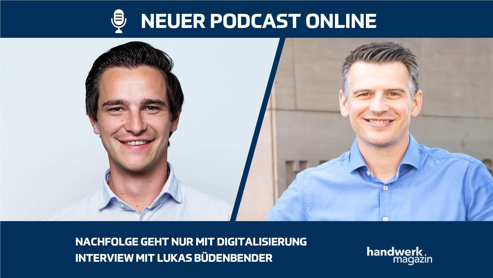 Nachfolge geht nur mit Digitalisierung: Interview mit Lukas Büdenbender