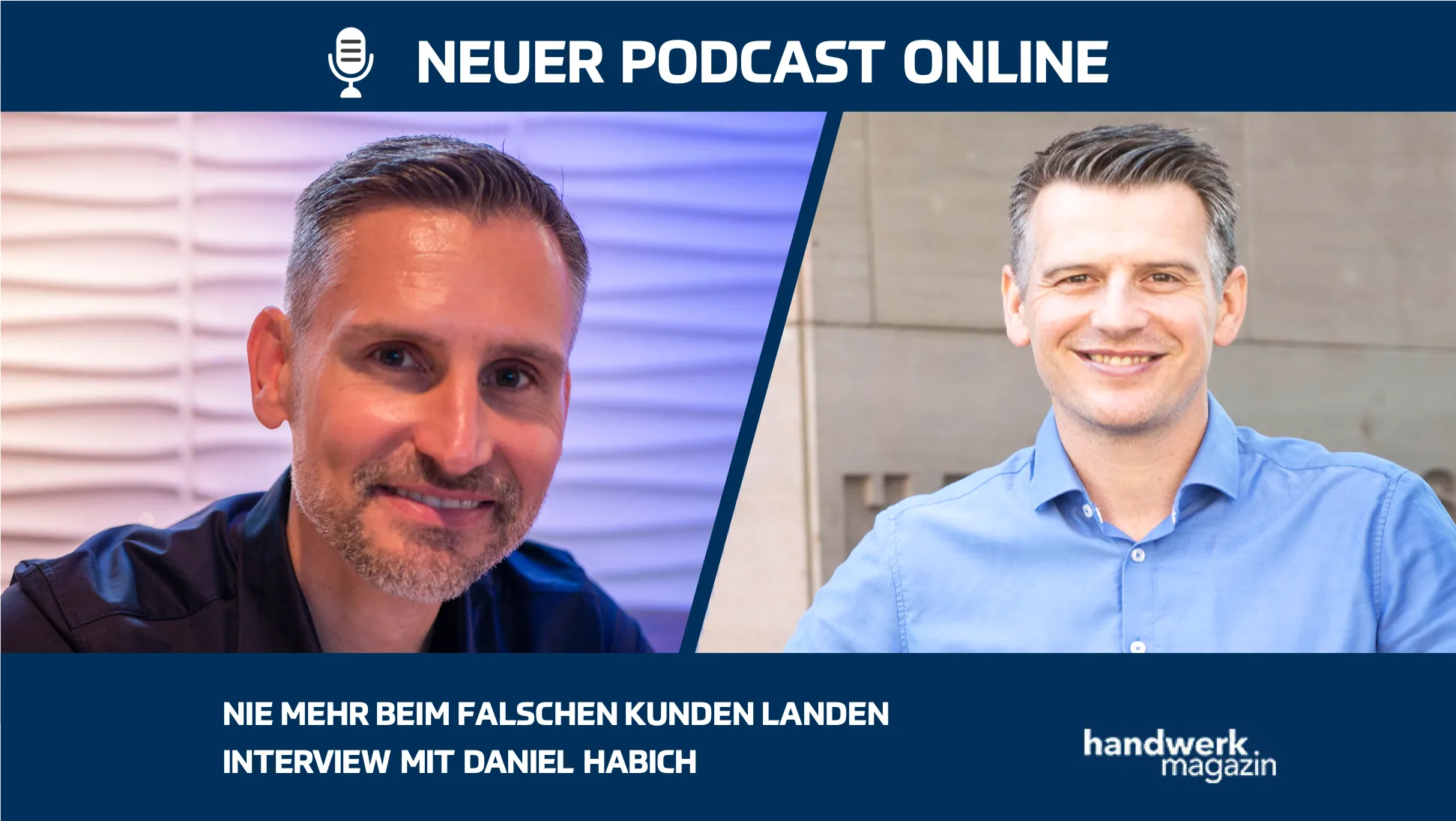 Mit digitaler Akquise nie mehr beim falschen Kunden: Interview mit Daniel Habich