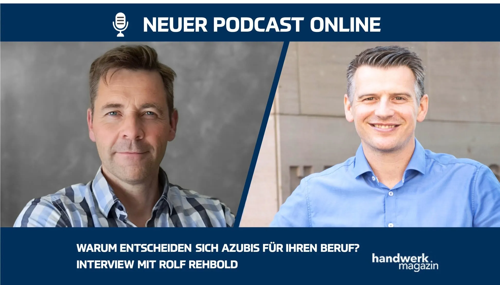 Aus diesen Gründen entscheiden sich Azubis für ihren Beruf: Interview mit Rolf Rehbold