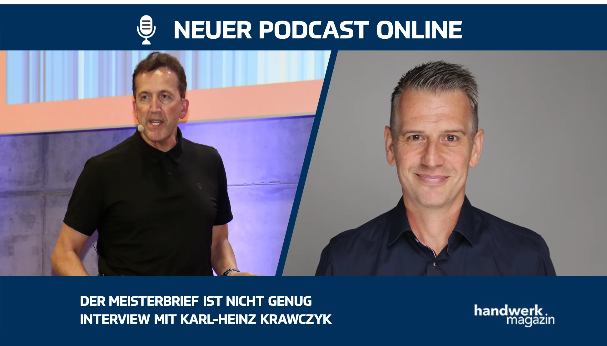 Der Meisterbrief allein ist heute nicht mehr ausreichend: Interview mit Karl-Heinz Krawczyk