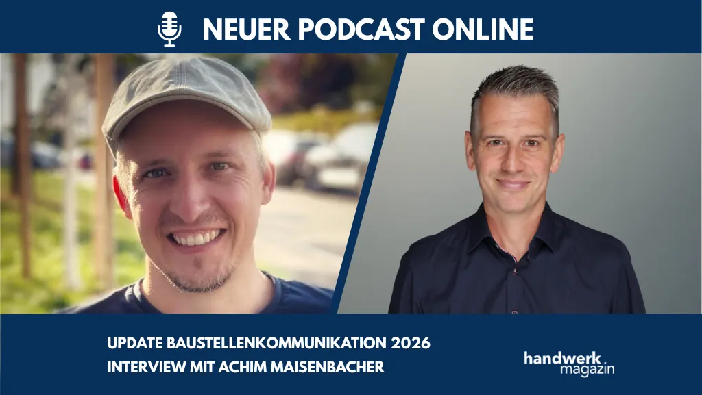 Baustellenkommunikation: Achim Maisenbacher über die Trends 2026